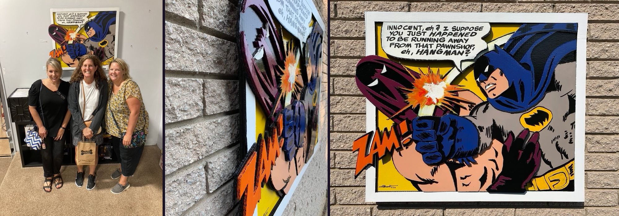 Hand-cut Batman ZAM pop-art comic panel: three customers posing beside it, an angled side view showing the layered depth, and the finished piece on a brick wall